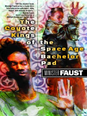cover image of The Coyote Kings of the Space-Age Bachelor Pad